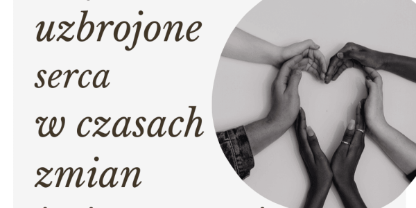 Moje nasze uzbrojone serca