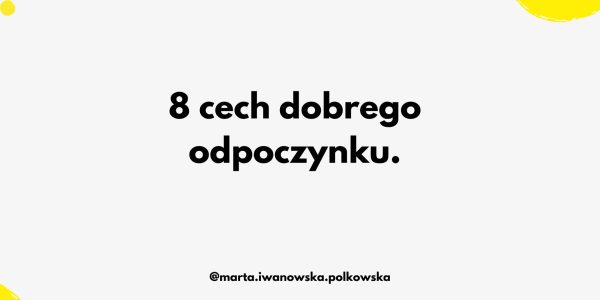 O życiu w zgodzie z wartościami... (19)